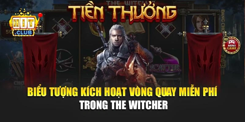 Biểu tượng kích hoạt vòng quay miễn phí trong The Witcher